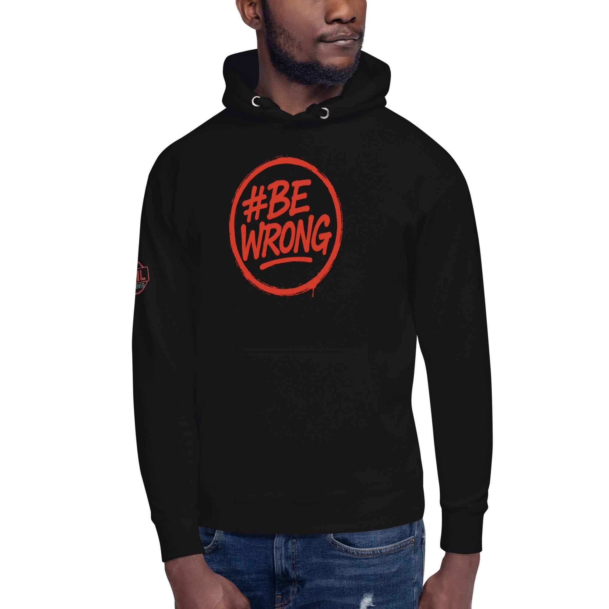 Felpa Bewrong Streetwear 🔴 | FAIL – Cotone Premium, Comfort e Stile